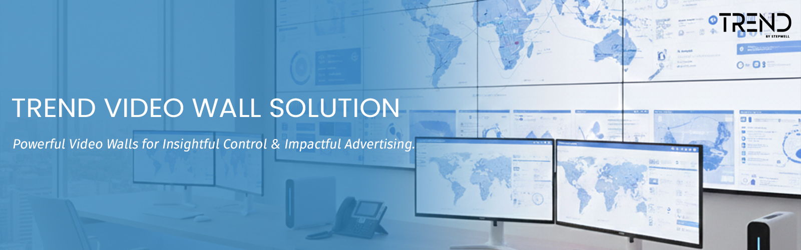 Trend Video Wall Solution